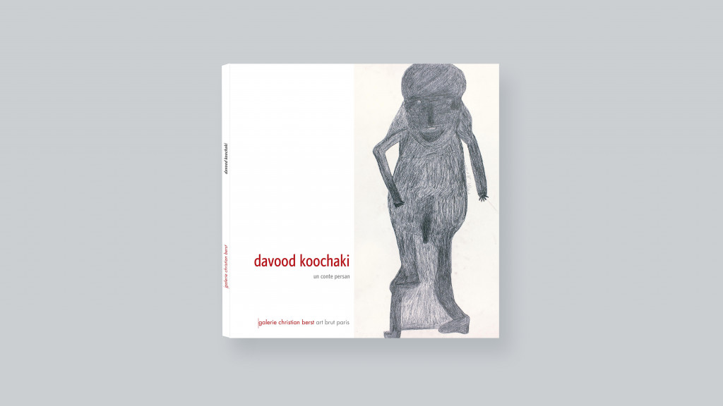 Davood Koochaki : un conte persan - © christian berst — art brut