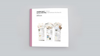 Do the write thing : read between the lines #3 - © christian berst — art brut