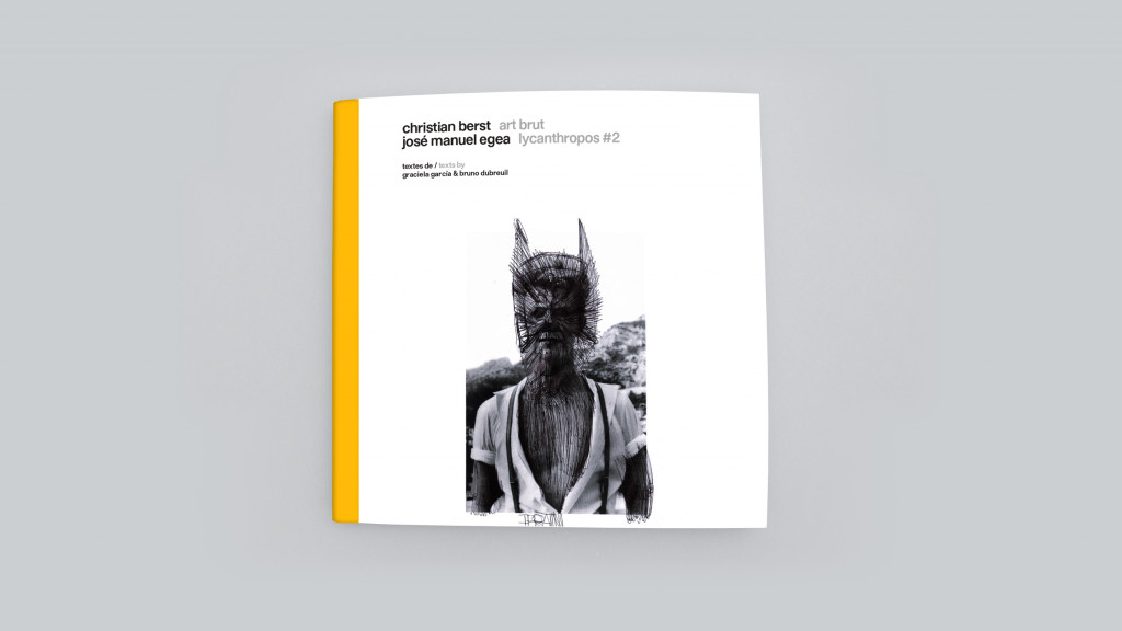 José Manuel Egea : lycanthropos - © christian berst — art brut