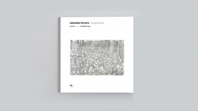 sebastián ferreira : megalopolis - © christian berst — art brut