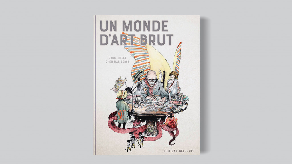 un monde d&#8217;art brut - © christian berst — art brut