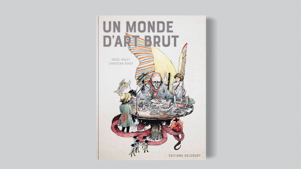 un monde d’art brut - © christian berst — art brut